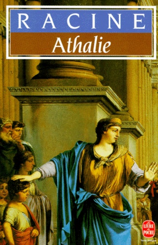Athalie  - Tragédie tirée de l'écriture sainte, 1691