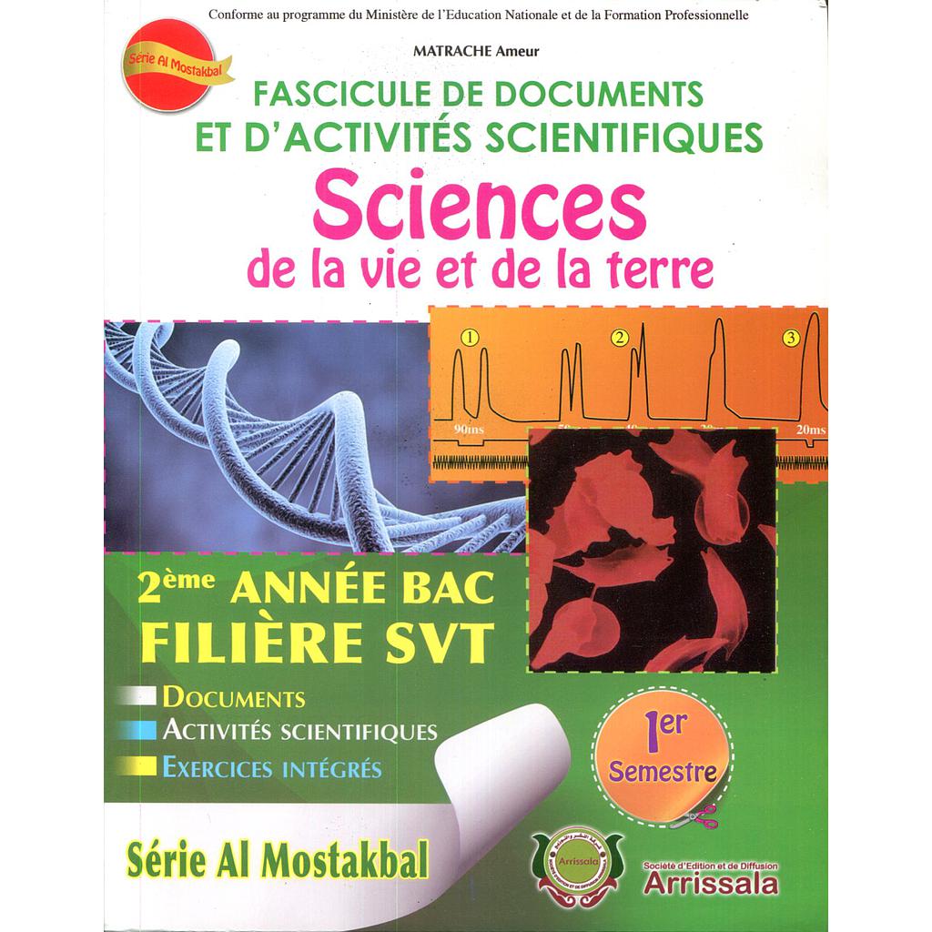 Fascicule de Documents SVT 2 Bac SVT Sem 1 - Série Al Mostakbal