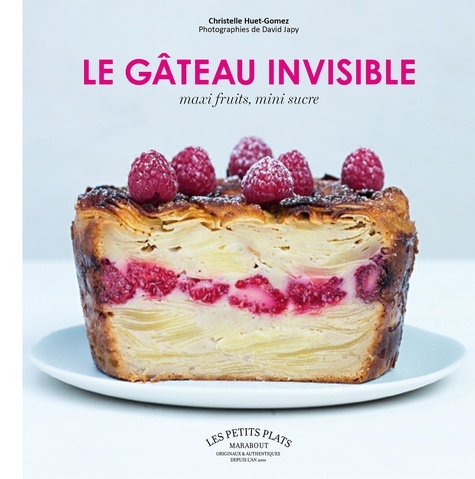 Le gâteau invisible  - Maxi fruits/Mini sucre