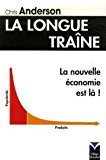 La Longue Traîne: La nouvelle économie est là !