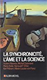 La Synchronicite, l'Ame et la Science (ed. 2017)
