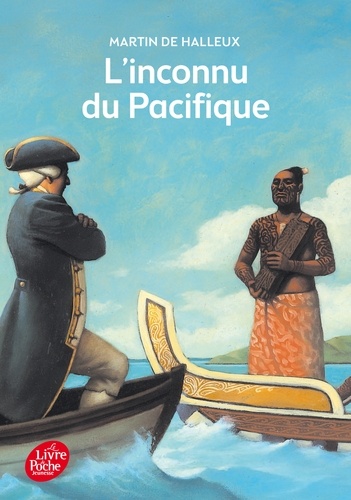 L'inconnu du Pacifique  - L'extraordinaire voyage du Capitaine Cook