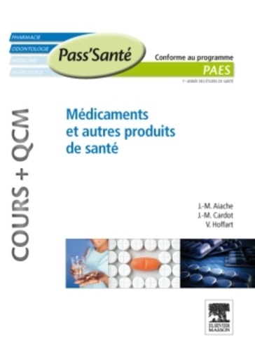 Médicaments et autres produits de santé