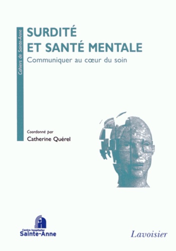 Surdité et santé mentale  - Communiquer au coeur du soin