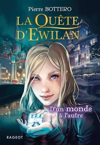 La quête d'Ewilan