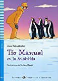Young Eli Readers: Tio Manuel En LA Antartida + CD