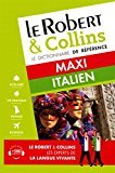Dictionnaire Le Robert &amp; Collins Maxi italien