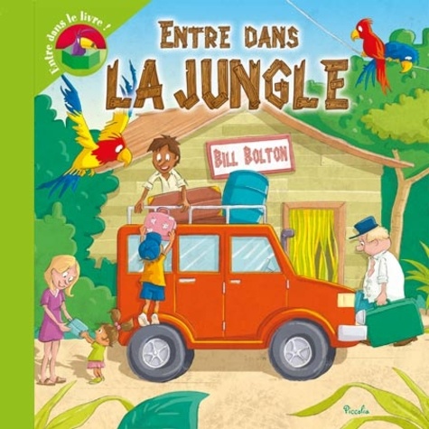 Entre dans la jungle