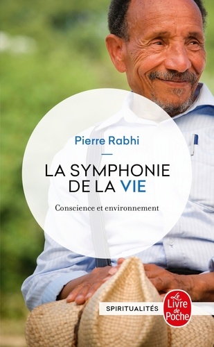 La symphonie de la vie  - Conscience et environnement