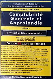 Comprendre et connaître La comptabilité Générale et Approfondie - 2021