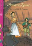 Princesse Zélina, Tome 10 - La comédie de l'amour