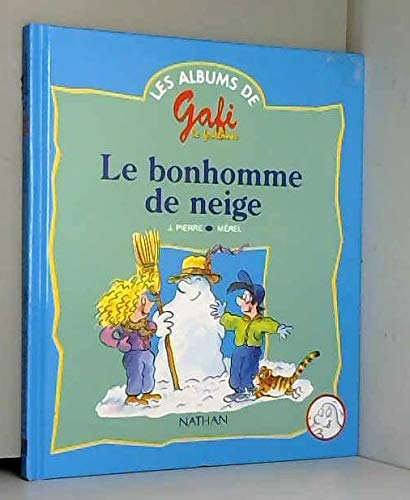 Gafi le bonhomme de neige, album 1