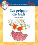 Gafi, numéro 13, série 2, CP/CE1. La grippe de Gafi