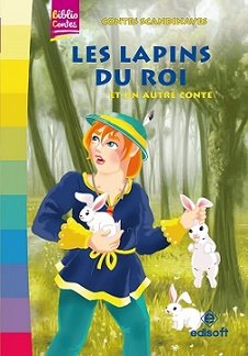 Biblio contes : Les lapins du Roi