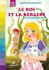 Biblio contes : Le roi et la bergère
