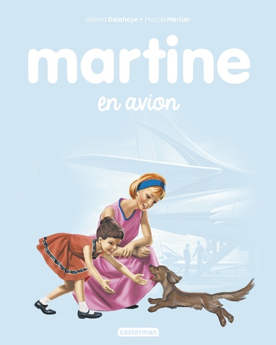 Martine Tome 15 - Martine prend l'avion