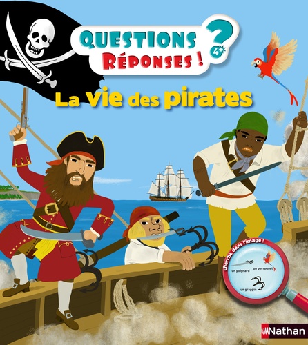 La vie des pirates Questions/Réponses