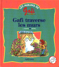Gafi traverse les murs