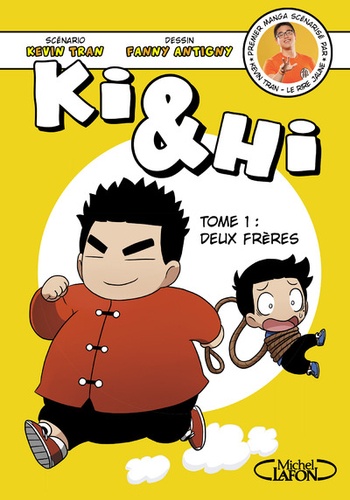 Ki &amp; Hi Tome 1 - Deux frères