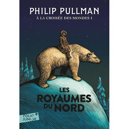 A la croisée des mondes Tome 1 - Les royaumes du Nord