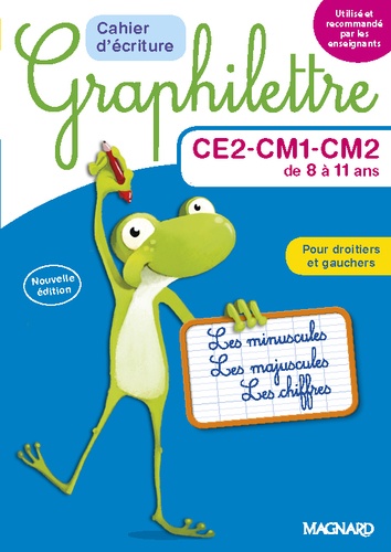 Cahier d'écriture Graphilettre CE2-CM1-CM2 - 2017