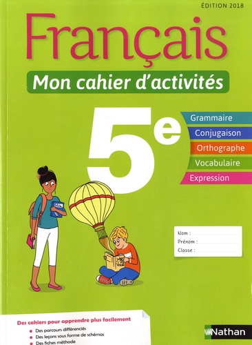 Français 5e Mon cahier d'activités - 2018