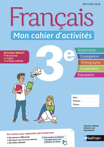 Français 3e Mon cahier d'activités - 2018