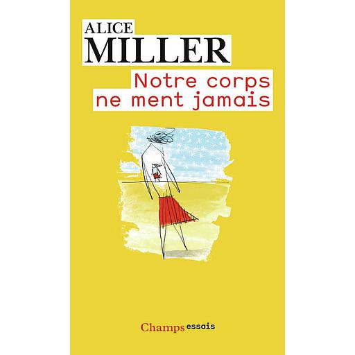 Notre corps ne ment jamais