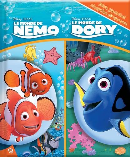 Le monde de Nemo - Le monde de Dory