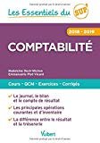 Les Essentiels du Sup - Comptabilité 2018-2019 : Cours, QCM, exercices, corrigés