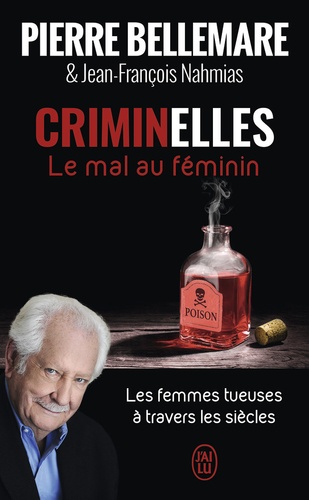 Criminelles  - Le mal au féminin