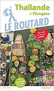 LE ROUTARD 2019-THAILANDE+PLONGEES