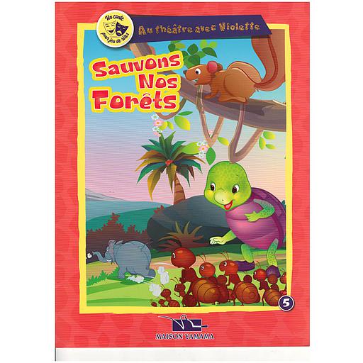 Au théatre avec Violette : Sauvons nos forêts