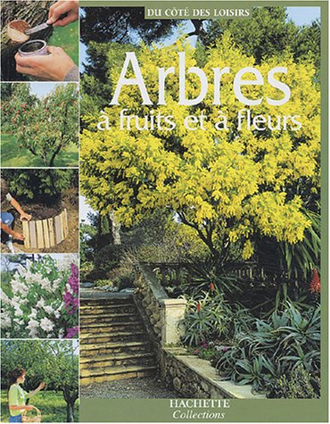 Arbres à fruits et à fleurs