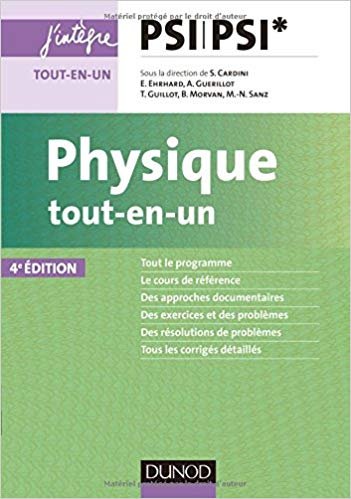 Physique tout-en-un PSI-PSI* - 4e éd.