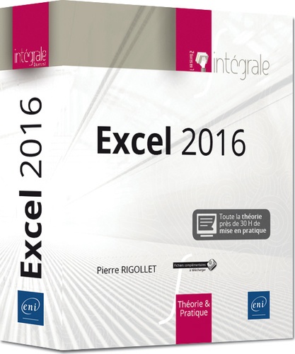 Excel 2016  - L'intégrale