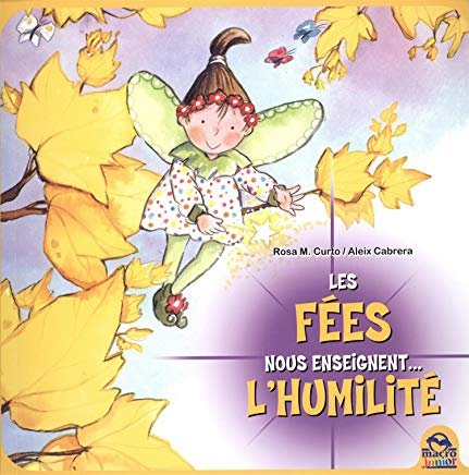 Les Fées nous enseignent... l'humilité