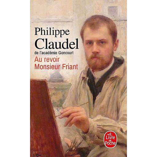 Au revoir Monsieur Friant