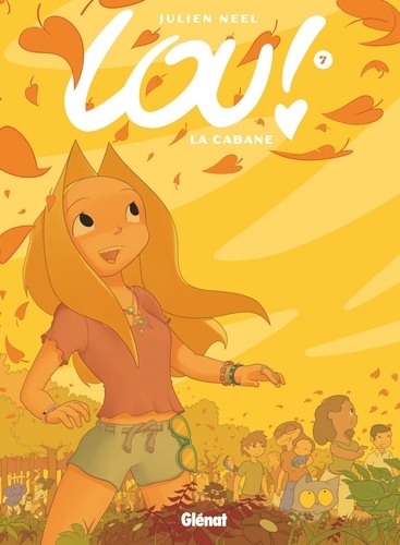 Lou ! Tome 7 - La cabane