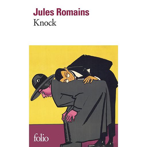 Knock ou le Triomphe de la médecine