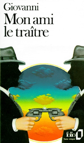 MON AMI LE TRAITRE