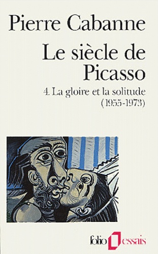 Le Siècle de Picasso Tome 4