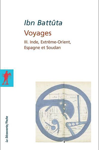 Voyages. Tome 3, Inde, Extrême-Orient, Espagne et Soudan