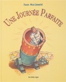 Une journée parfaite