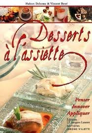 Desserts à l'assiette