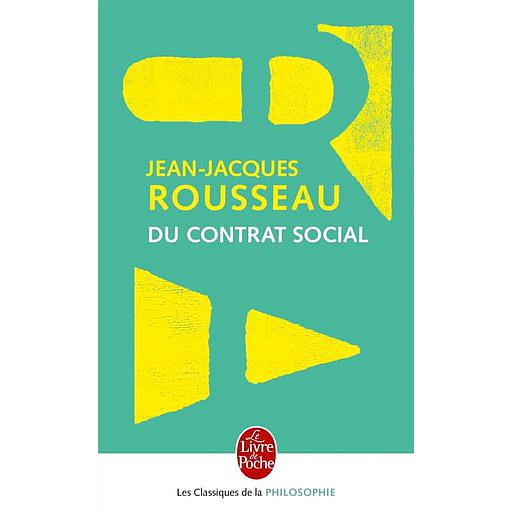 Du contrat social ou principes du droit politique et autres écrits autour du contrat social