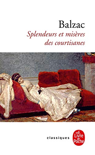 Splendeurs et misères des courtisanes