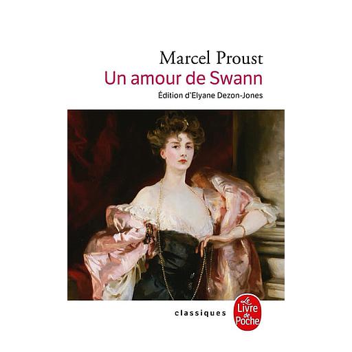 A la recherche du temps perdu Tome 1 - Un amour de Swann - Deuxième partie