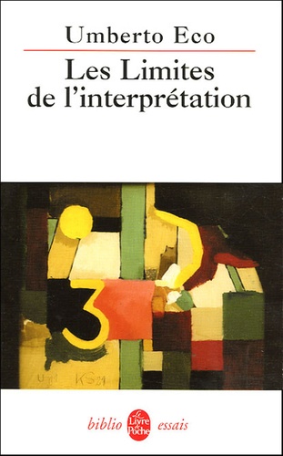 Les Limites de l'interprétation
