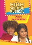 High School Musical, Tome 3 : Poésie au programme